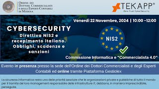 Cybersecurity – Direttiva NIS2 e recepimento italiano Obblighi scadenze e sanzioni [upl. by Uile9]