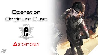 【Arknights】Operation Originium Dust  Rainbow 6   Story Collection [upl. by Valida]