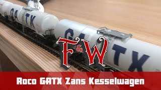 FampW047 Roco GATX Kesselwagen [upl. by Nahoj157]