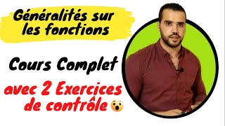 Généralités Sur Les Fonctions Cours Complet avec 2 Exercices de contrôle🔥 [upl. by Tjaden]