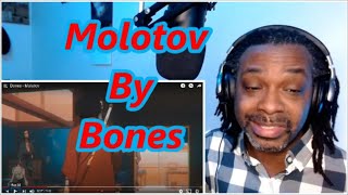 Bones  Molotov  MY REACTION [upl. by Waterman263]