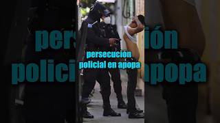 Persecución policial en apopa El Salvador  Parte 2 [upl. by Ehlke]