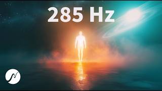 ZELLREGENERATION amp KÖRPER ERNEUERN  Innere Balance unterstützen 285 Hz Solfeggio Frequenzen [upl. by Eisseb638]