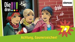 Die drei   Folge 77 Achtung Gaunerzeichen  Hörspiel [upl. by Algy468]