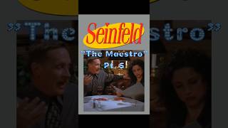 Call me Maestro  Seinfeld  shorts seinfeld [upl. by Cherice]