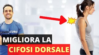 Come ridurre velocemente la CIFOSI DORSALE esercizi correttivi [upl. by Eyoj]