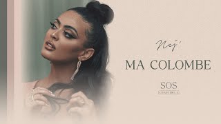 NEJ  Ma Colombe Lyrics Video [upl. by Tenney]