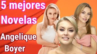 5 mejores Novelas de Angelique Boyer [upl. by Kerge695]