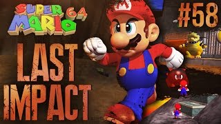 Super Mario 64 Last Impact part 58 FINALE [upl. by Rossi]