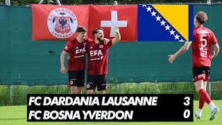 🇦🇱Dardania Lausanne 30 Bosna Yverdon 🇧🇦  Switzerland 6th division 🇨🇭 [upl. by Oleg104]