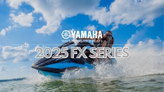 Yamahas 2025 FX Series WaveRunners [upl. by Aisel]