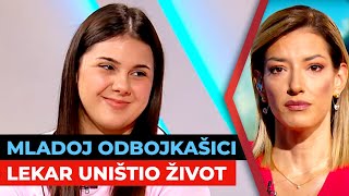 Mladoj odbojkašici lekar uništio život  Danica Ružić  URANAK1 [upl. by Punke]