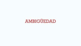 Explicación Palabra  Ambigüedad [upl. by Indyc935]