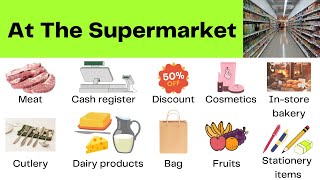 At The Supermarket  English Vocabulary [upl. by Imac862]