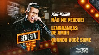 NÃO ME PERDOEI LEMBRANÇAS DE AMOR QUANDO VOCÊ SOME  Vitor Fernandes Seresta do VF [upl. by Alroy]