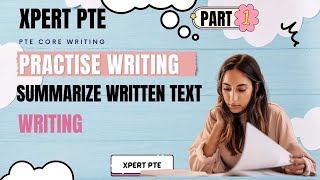 PTE Core Writing Summarize Written Test Must Practice [upl. by Oiruam]