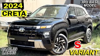 2024 HYUNDAI CRETA VFM VARIANT HAI YEH  CRETA S 15L PETROL  2024 CRETA S VARIANT  CRETA 3RD BASE [upl. by Chelsy]