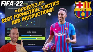 UPDATE 30 FIFA 22  BEST BARCELONA Formation Tactics and Instructions [upl. by Rexana]