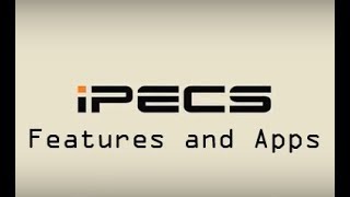 iPECS UCP  Features amp Apps Explained  MF Telecom Services [upl. by Kylah]