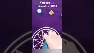 Verseau ♒️ décembre 2024 Tirage Guidance [upl. by Hime]