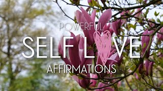 POWERFUL Affirmations for SELF LOVE amp CONFIDENCE [upl. by Lucias]