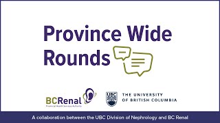 Calciphylaxis – UBC and BC Renal Province Wide Rounds 09242021 [upl. by Oric]