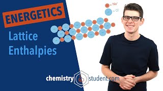 Lattice Enthalpies ALevel Chemistry [upl. by Horowitz]