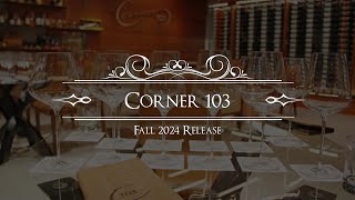 Corner 103 Fall 2024 Release [upl. by Bridie364]