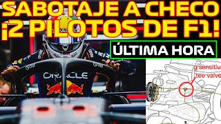 BOMBAZO DE ÚLTIMA HORA OTRO PILOTO DE F1 CONFIRMA EL CLARO SABOTAJE DE RED BULL F1 A SERGIO PÉREZ [upl. by Benil186]