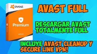 AVAST PREMIER FULL✅ 2019✅INCLUYE AVAST CLEANUP Y SECURE LINE✅ANTIVIRUS✅FULL [upl. by Naej]