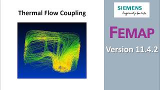 Femap 1142 Video New Thermal  Thermal Coupling Capabilities [upl. by Elamor334]