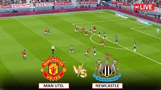 🔴LIVE  MANCHESTER UNITED vs NEWCASTLE LIVE I ENGLISH PREMIER LEAGUE 202324 [upl. by Tebzil184]