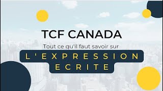 TCF CANADA  Expression Ecrite Niveau C1C2 [upl. by Rapsac443]