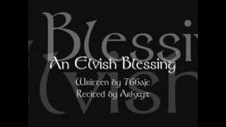 An Elvish Blessing Quenya language [upl. by Augustine559]