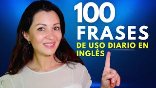 100 Frases Casuales para la Vida Cotidiana en Inglés  Small Talk en Inglés [upl. by Nifares217]