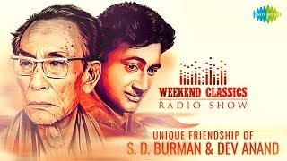 CarvaanWeekend Classic Radio Show  Dev Anand amp S D Burmans Friendship Special  Phoolon Ke [upl. by Demetri]