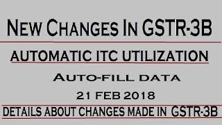 GSTR 3B New Features and updates [upl. by Anesor]