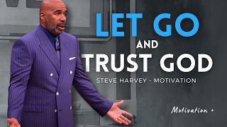 Let it go  GOD has Something BETTER for YOU – Steve Harvey Motivation steveharveymotivation [upl. by Silvestro]