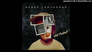 Bones Yamukongo Track 14 Come Back [upl. by Henrieta]