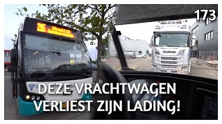 DEZE VRACHTWAGEN VERLOOR ZIJN LADING EN WAAROM KIJKEN BUSCHAUFFEURS SOMS CHAGRIJNIG BUS VLOG 173 [upl. by Eenel]