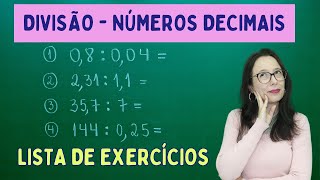 NÚMEROS DECIMAIS  DIVISÃO COM VÍRGULA  LISTA DE EXERCÍCIOS  Professora Angela Matemática [upl. by Inez632]