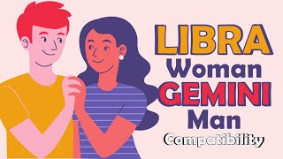 Libra Woman and Gemini Man Compatibility [upl. by Agemo]