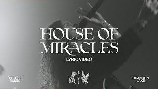 House of Miracles Live  Brandon Lake  Lyric Video [upl. by Eldred304]