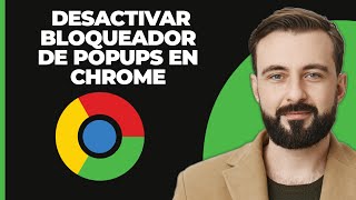 Cómo Desactivar el Bloqueador de Popups en Chrome 2024 [upl. by Raven]