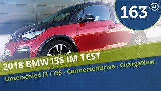 BMW i3S 2018 Test  163 Grad testet den neuen BMW i3s mit ConnectedDrive und ChargeNow [upl. by Oys781]