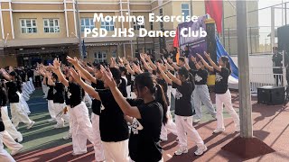 Morning Exercise by Junior Senior Dance Club  PSD Junior High School Intramurals 2024 [upl. by Averil991]