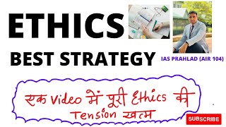 UPSC Ethics Best strategy by IASPrahlad  IAS Prahlad  AIR 104  GS4 Paper [upl. by Eisler751]