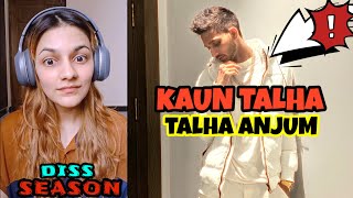 ISSA DISS SEASON Kaun Talha  REACTION  prod by umairmusicxx  DAMMIT REACTS talhaanjum [upl. by Ettedo]