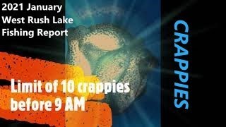 FISHING REPORT  West Rush Lake CRAPPIES [upl. by Rihaz]