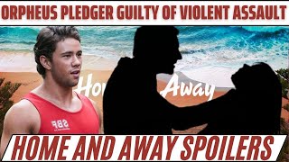 Orpheus Pledger Mason Morgan GUILTY of violent assault  SHOCKING news  Home and Away Spoilers [upl. by Elgar]